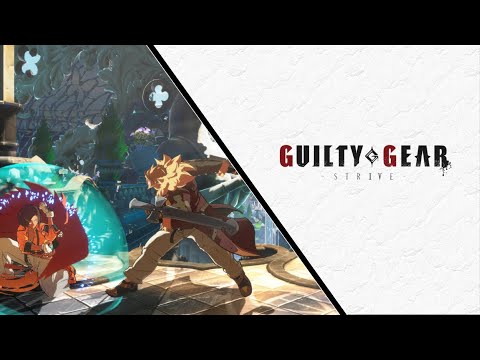 Tips for using Guilty Gear: Strive's most important mechanic - YouTube
