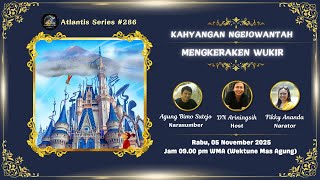 ATLANTIS SERIES #0286 :⌚MENGKERAKEN WUKIR⌚