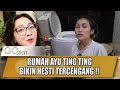 HESTI GREBEK RUMAH AYU TING TING NEMU BEGINIAN ??? - GO SPOT