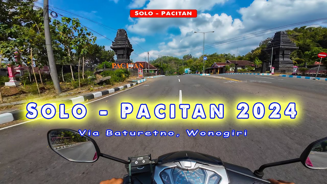 Solo - Pacitan via Baturetno Terkini, Awas Jalan Jelek
