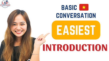 #Useful Phrases for Introduction | QUICK & BASIC VIETNAMESE CONVERSATION