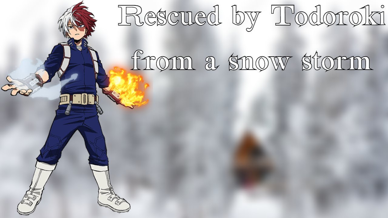 Rescued by Todoroki from a snowstorm [M4A][Strangers to Friends][MHA Audio Roleplay]