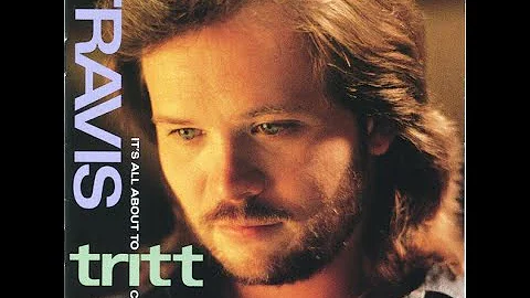 Don't Give Your Heart to a Rambler by Travis Tritt