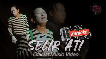 SELIR ATI - KANG WO (KARAOKE MUSIC VIDEO)