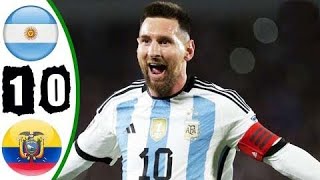 Aгgentinα vs Ecuador 1-0 Extended Highlights & All Goals 2023 HD 🔥 Messi Free Kick