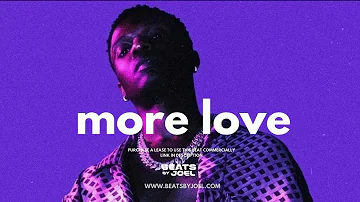 Afrobeat Instrumental 2022 | Afrobeat x Guitar Type beat "more love"