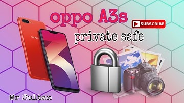 OppoA3s  private safe