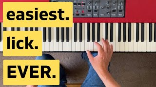 The Easiest Piano Lick EVER