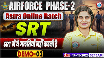Airforce Phase 2 SRT Preparation | Astra Batch Demo 03 | Mistakes to Avoid in SRT By Sakshi Maam