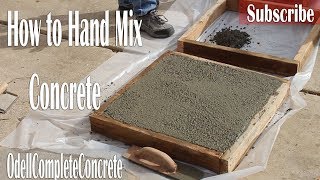 How to Hand Mix Concrete With Rock,Sand,Cement and Water! Custom mixtures & Finishes!