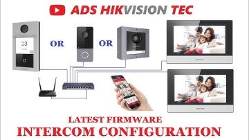 Hikvision IP video intercom  configuration, Latest firmware via screen configuration