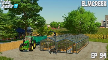 GROWING GRAPES & OLIVES INSIDE |Farming Simulator 22 - Elmcreek | EP 94 #fs22 #timelapse
