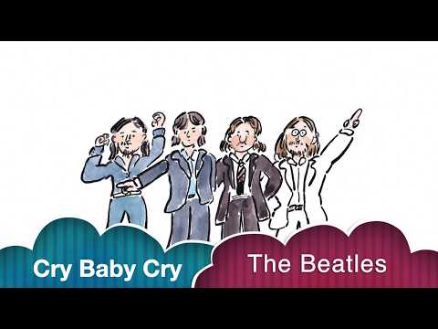 Cry Baby Cry/The Beatles（第164回レッツ！ビートルズ on Radio 2023