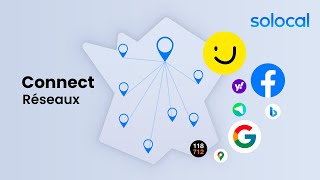 Connect Réseaux Solocal - Solution De Présence Review Management Pour Les Réseaux Denseignes