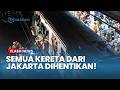 TRAGIS! KRL VS Argo Bromo Anggrek, Seluruh Jadwal Kereta dari Jakarta Resmi Dihentikan Total