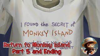 Return to monkey island - Part 5 and Ending | Apple Arcade