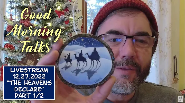 Good Morning Talk on December 27th 2022 - "The Hea...