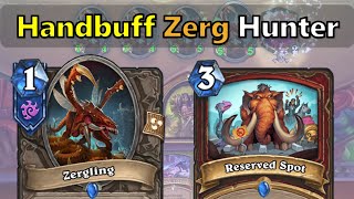 Legend with Handbuff Zerg Hunter!