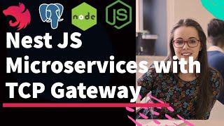 Nest JS Microservices using Gateway and TCP services Part-2 #nestjs #microservices #11