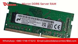Micron DDR6 Server RAM in Bangladesh | Micron DDR6 RAM Price in BD | Datacom Technologies Bangladesh