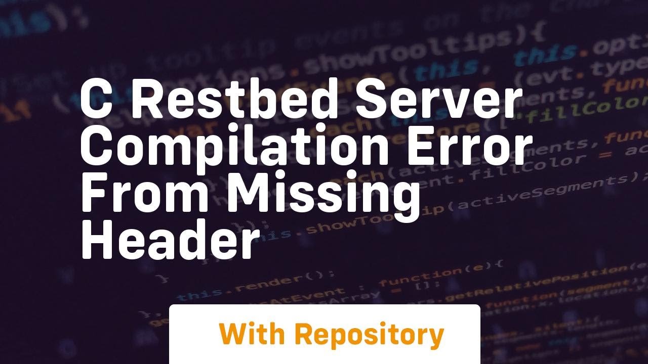 C Restbed server Compilation error from missing header - YouTube