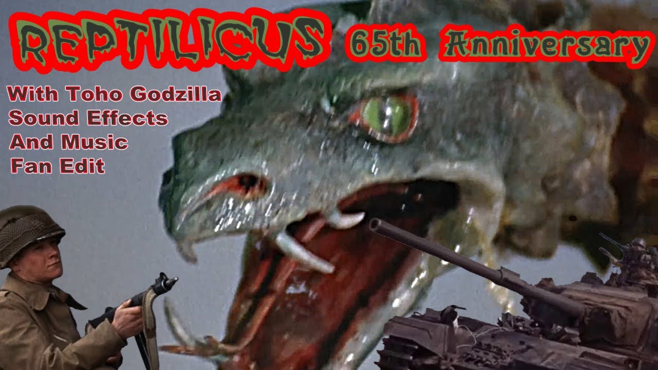 Reptilicus With Godzilla/Toho Sound Effects And Music (65th Anniversary Fan Edit Special)