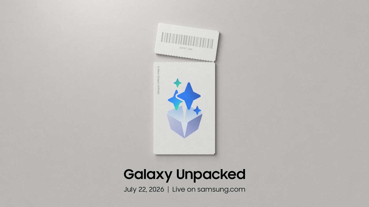 [Invitation] Galaxy Unpacked July 2026: A New Shape Unfolds