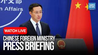 LIVE: Chinese Foreign ministry Holds Regular News Briefing