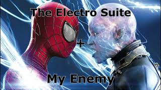 A mix of My Enemy and The Electro Suite      [My Enemy Electro]