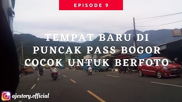 WISATA BARU DI PUNCAK PASS BOGOR !? SEMUA SUDUT PUNCAK KELIHATAN GUYSS!!! - AJE STORY