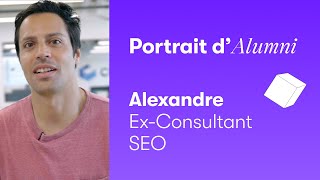 Portrait Dalumni Alexandre, Ex-Consultant Seo