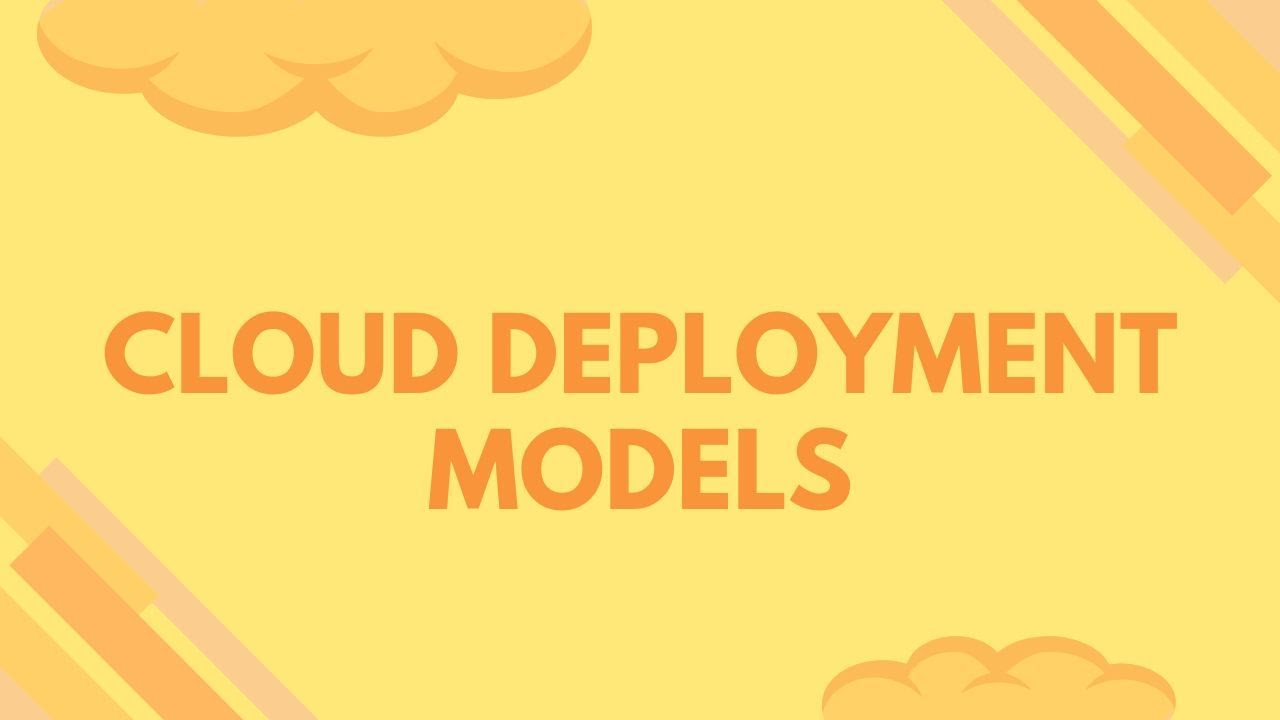 Cloud Deployment Models - YouTube