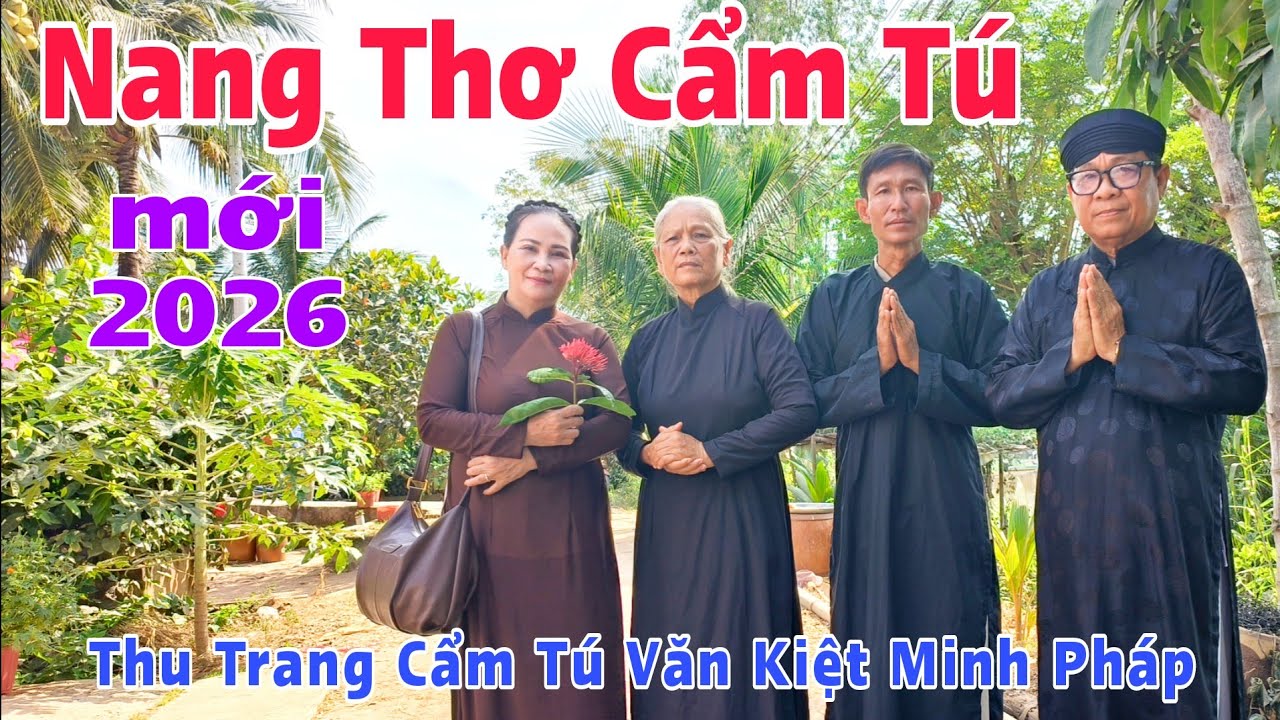 Thi Văn Giáo Lý Bài - Nang Thơ Cẩm Tú,Thu Trang, Cẩm Tú , Văn Kiệt ,Minh Pháp