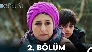 Oğlum 2. Bölüm (FULL HD)