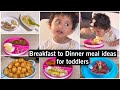 Morning to night meal ideas and routine of 2 years old