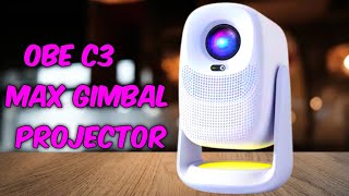 Famous OBE C3 Max Gimbal Projector Review: 1080P, 850 Lumens, $190 Deal! Bedroom Beast? Net Worth