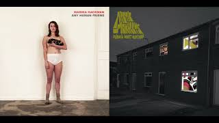 come undone + fluorescent adolescent / marika hackman x arctic monkeys (mixed mashu)