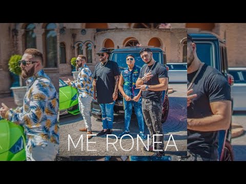 Me Ronea - Mayel Jiménez X Moncho Chavea X Omar Montes X Antonio Hernández