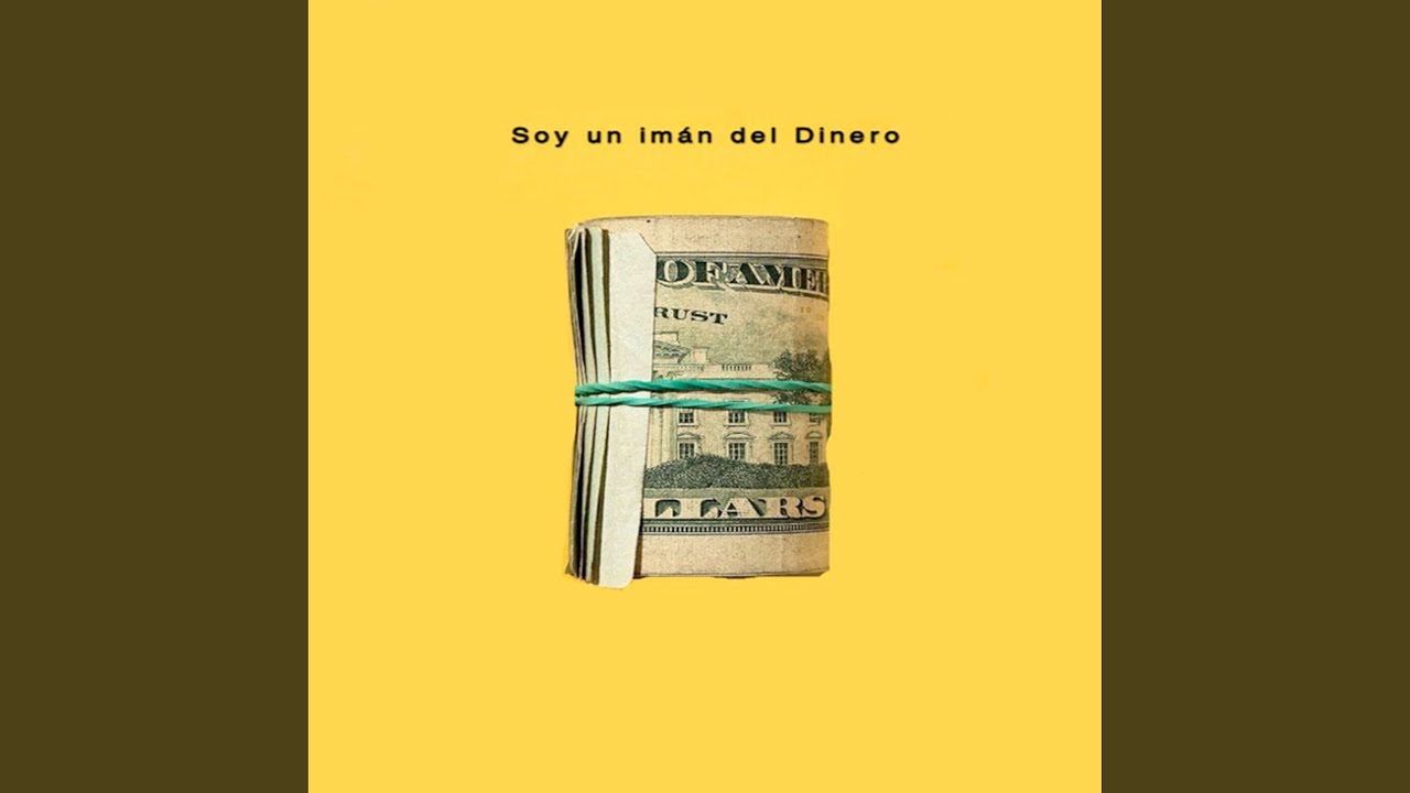 Soy un imán del Dinero