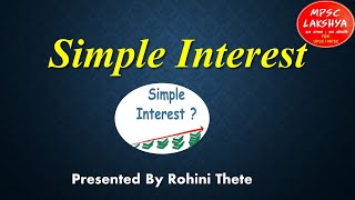 Simple Interest सरळव्याज |MPSC Lecture in Marathi| MPSC UPSC ASO PSI STI Clerical Exams