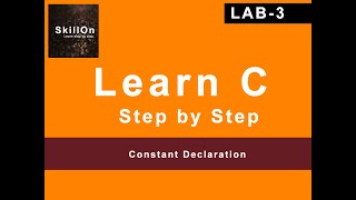 Learn C Step by Step | Constant Declaration