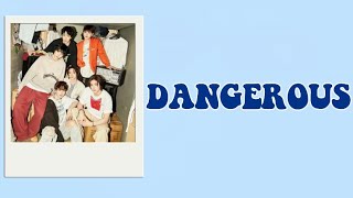 BOYNEXTDOOR ‘Dangerous’ | Lirik Terjemahan Indonesia