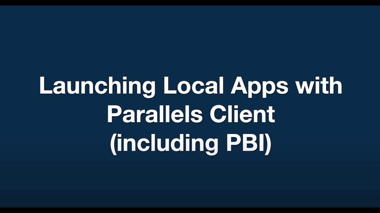 PBI Integration with Parallels RAS