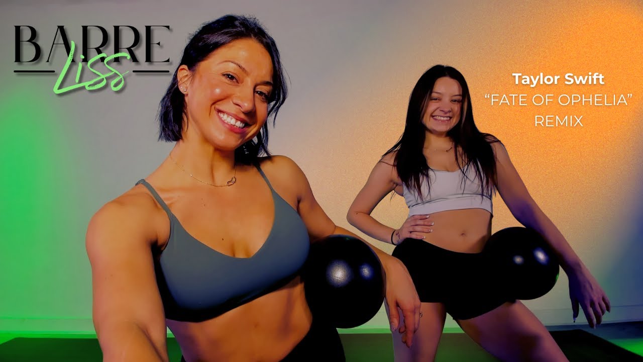 2.5 minute Cardio BARRE LISS Break to Fate of Ophelia by Taylor Swift