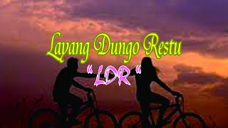 LDR - Layang Donga Restu (Lirik dan Terjemah) - HQ Audio