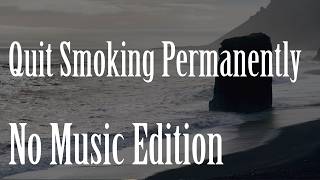 Permanently Quit Smoking (No Music Ocean Wave Edition) Meditation Sleep Hypnosis