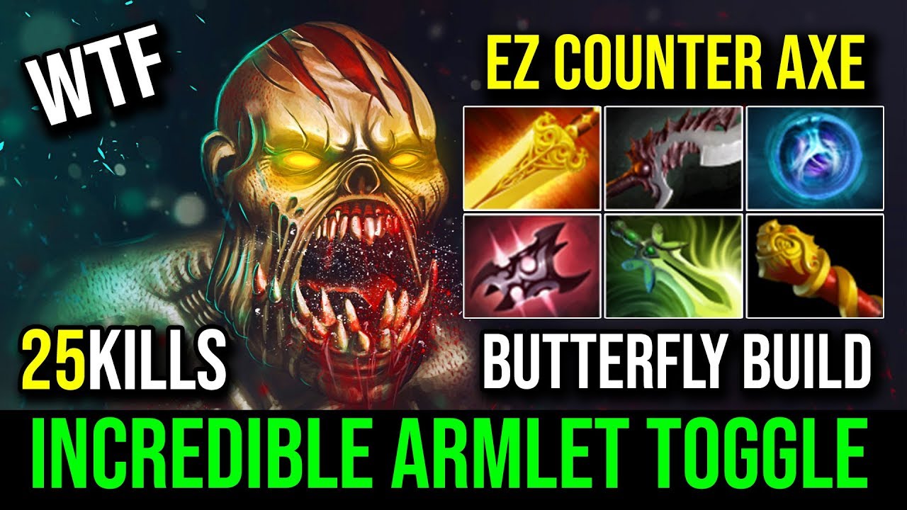 Incredible Armlet Toggle Lifestealer This Is How To Counter Axe