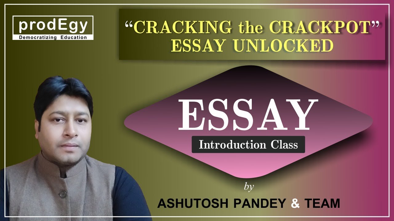 Essay Preparation for UPSC Mains in English Essay writing strategy