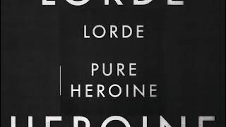 LORDE ROYALS (📀DRG HQ AUDIO📀)