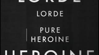 LORDE ROYALS (📀DRG HQ AUDIO📀)